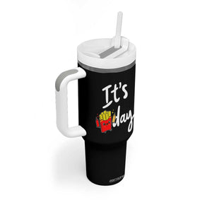 It Is Fry Day Tumbler With Handle Funny French Fries Lover Gift TS12 Print Your Wear