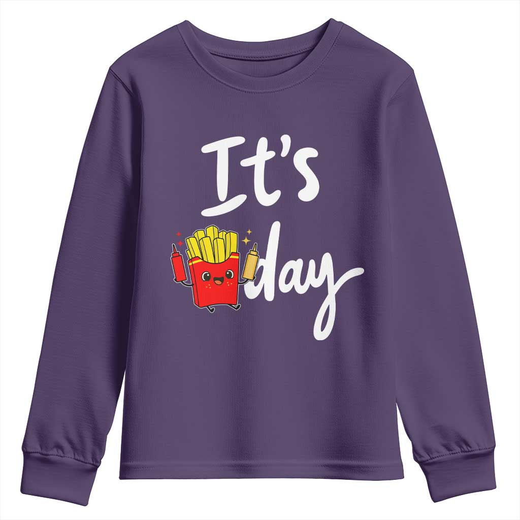 It Is Fry Day Youth Sweatshirt Funny French Fries Lover Gift TS12 Purple Print Your Wear