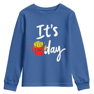 It Is Fry Day Youth Sweatshirt Funny French Fries Lover Gift TS12 Royal Blue Print Your Wear