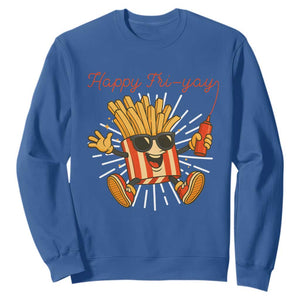 Funny French Fries Lover Sweatshirt Happy Friyay Gift TS12 Royal Blue Print Your Wear
