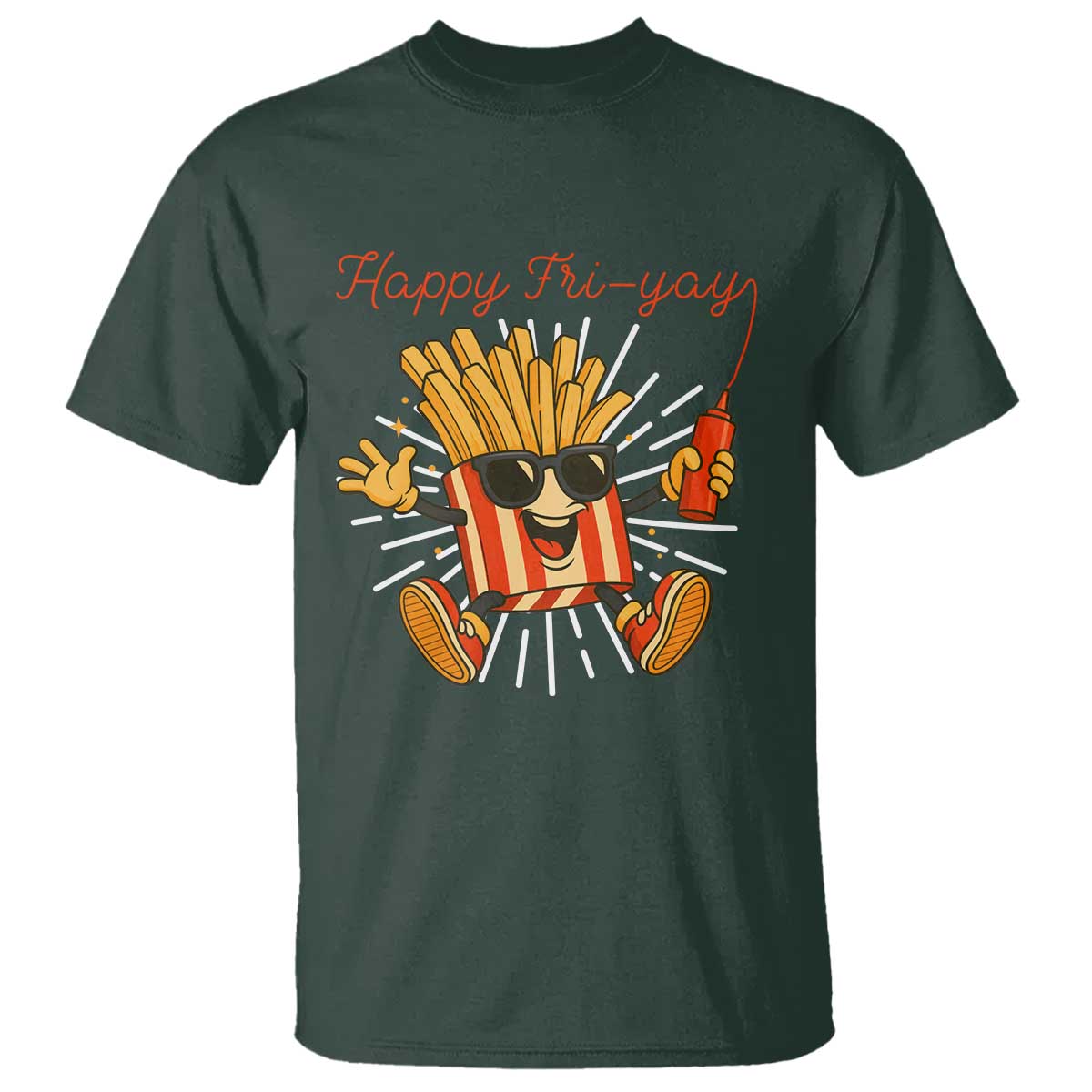 Funny French Fries Lover T Shirt Happy Friyay Gift TS12 Dark Forest Green Print Your Wear
