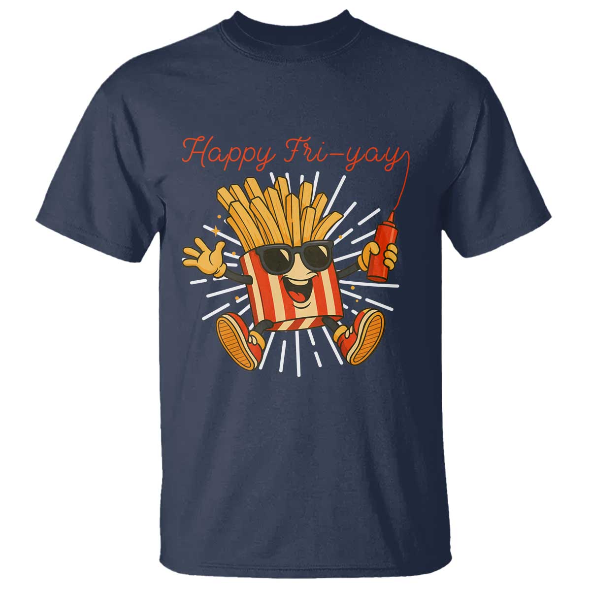 Funny French Fries Lover T Shirt Happy Friyay Gift TS12 Navy Print Your Wear