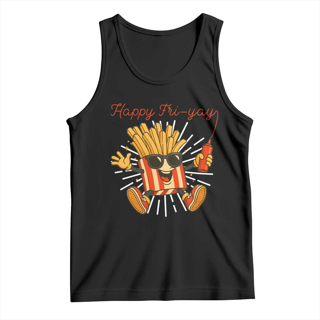 Funny French Fries Lover Tank Top Happy Friyay Gift TS12 Black Print Your Wear