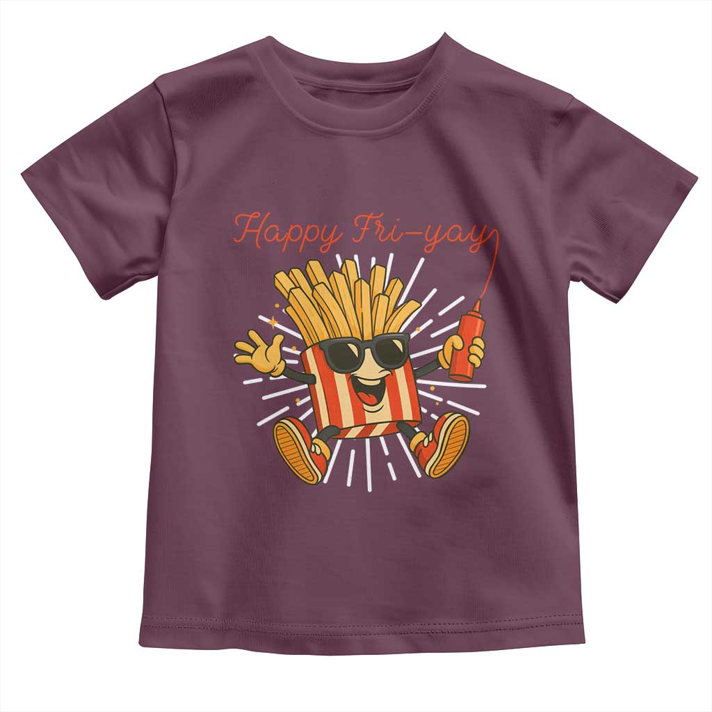 Funny French Fries Lover Toddler T Shirt Happy Friyay Gift TS12 Maroon Print Your Wear