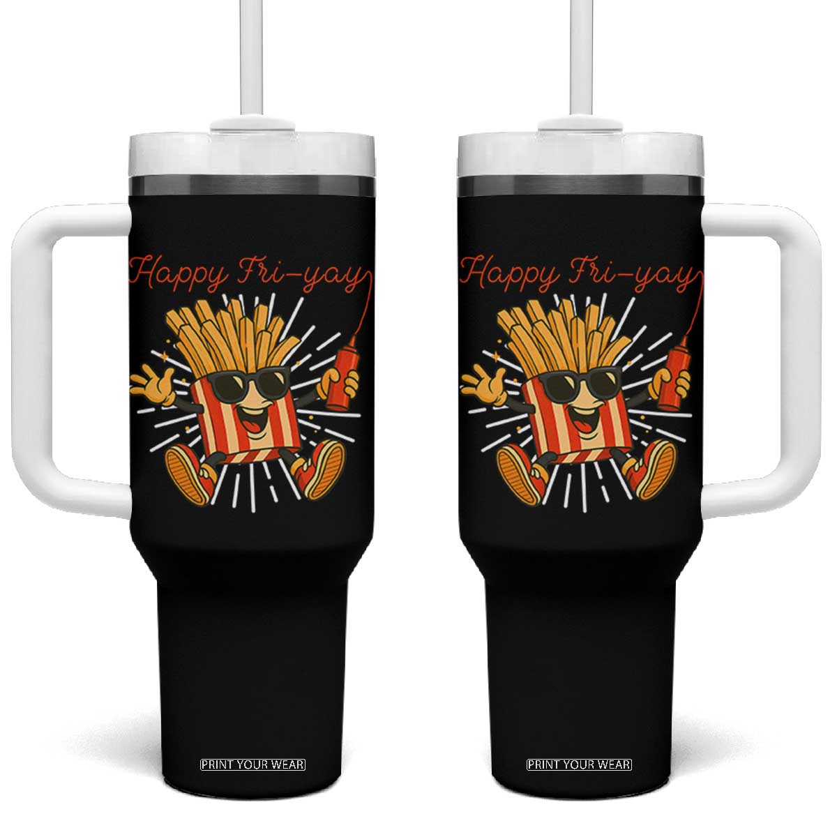 Funny French Fries Lover Tumbler With Handle Happy Friyay Gift TS12 One Size: 40 oz Black Print Your Wear