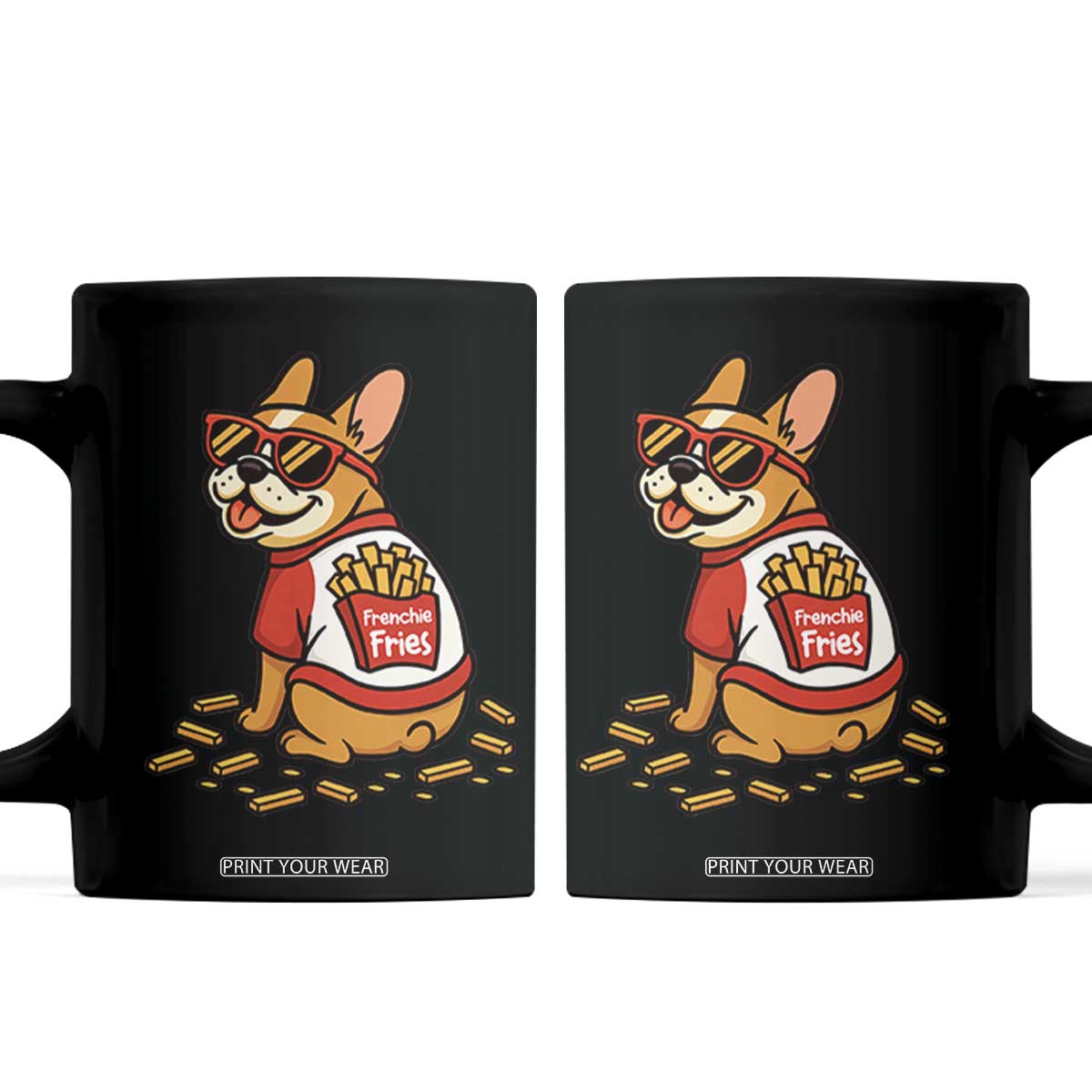 Frenchie Fries Coffee Mug Funny French Bulldog Lover Gift TS12 Black Print Your Wear