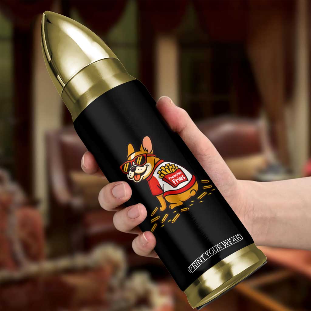 Frenchie Fries Bullet Tumbler Funny French Bulldog Lover Gift TS12 Print Your Wear
