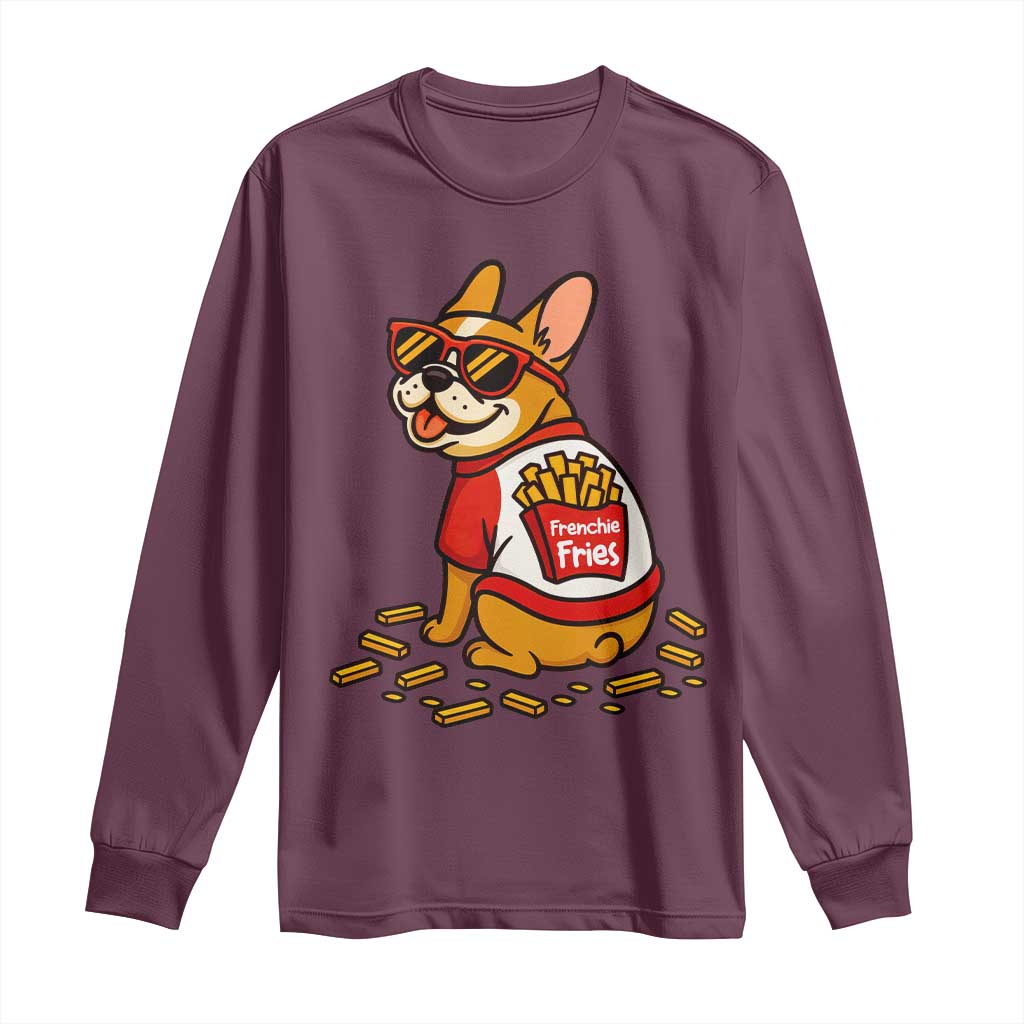 Frenchie Fries Long Sleeve Shirt Funny French Bulldog Lover Gift TS12 Maroon Print Your Wear