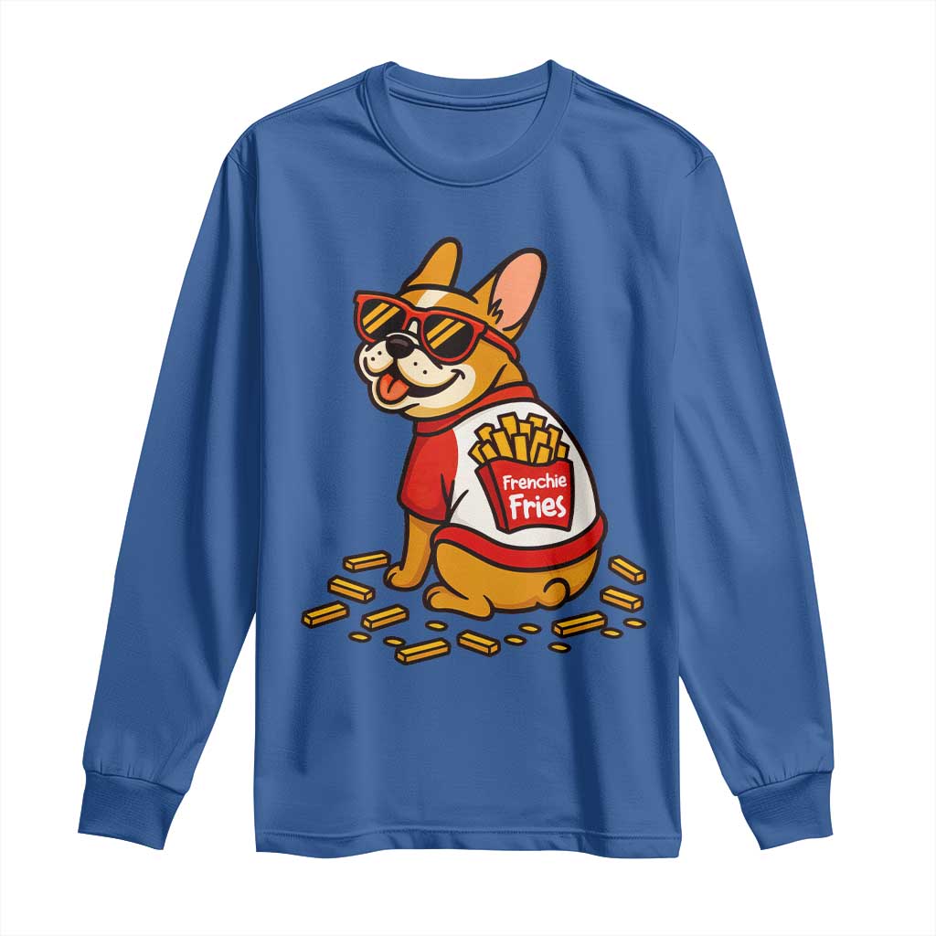 Frenchie Fries Long Sleeve Shirt Funny French Bulldog Lover Gift TS12 Royal Blue Print Your Wear