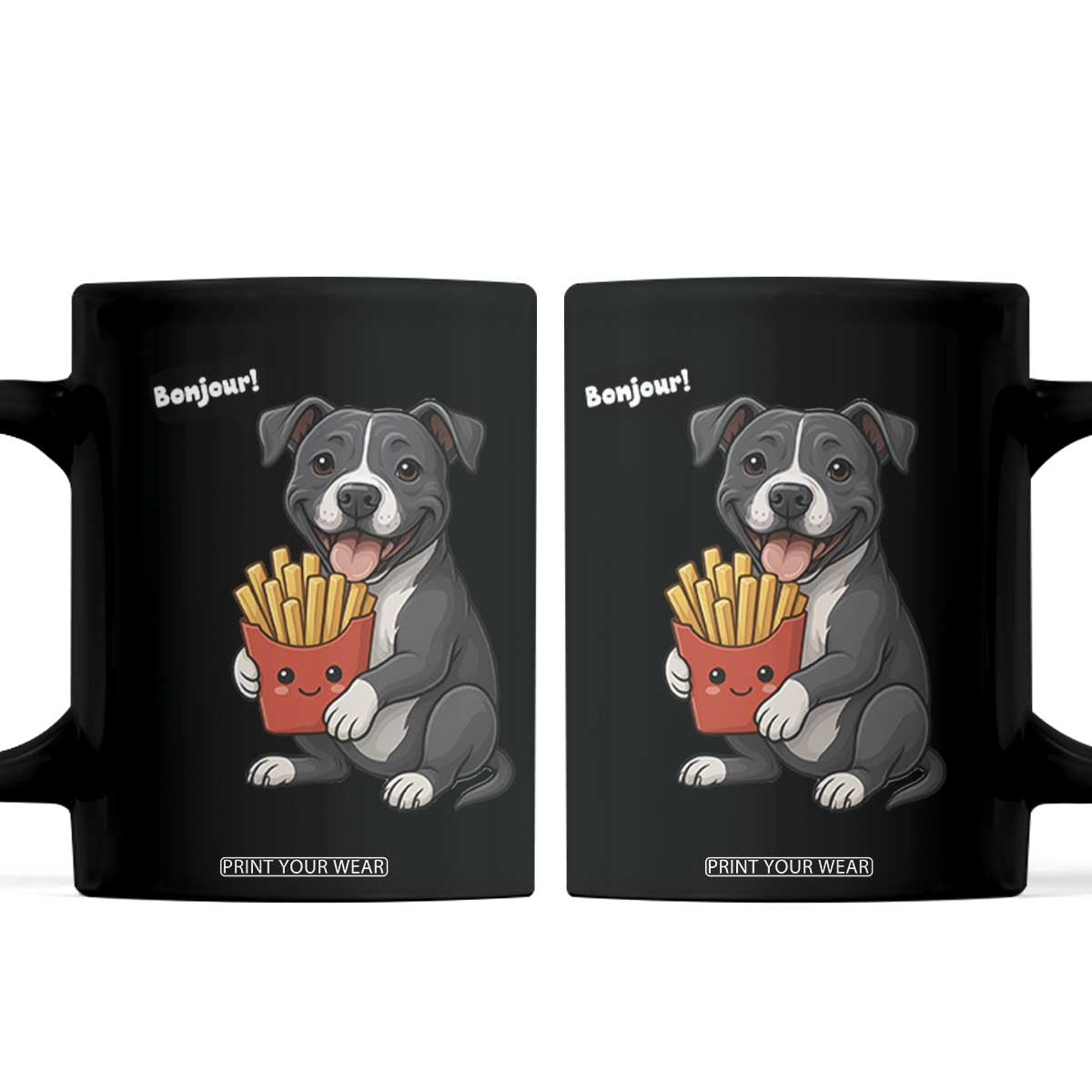 Funny Bonjour French Fries Coffee Mug Pitbull Dog Gift TS12 Black Print Your Wear