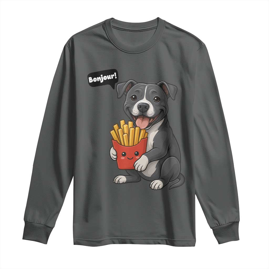 Funny Bonjour French Fries Long Sleeve Shirt Pitbull Dog Gift TS12 Dark Heather Print Your Wear