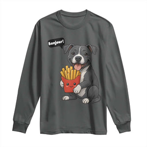 Funny Bonjour French Fries Long Sleeve Shirt Pitbull Dog Gift TS12 Dark Heather Print Your Wear