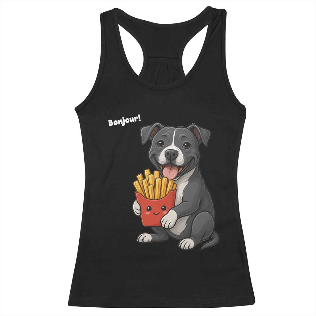 Funny Bonjour French Fries Racerback Tank Top Pitbull Dog Gift TS12 Black Print Your Wear