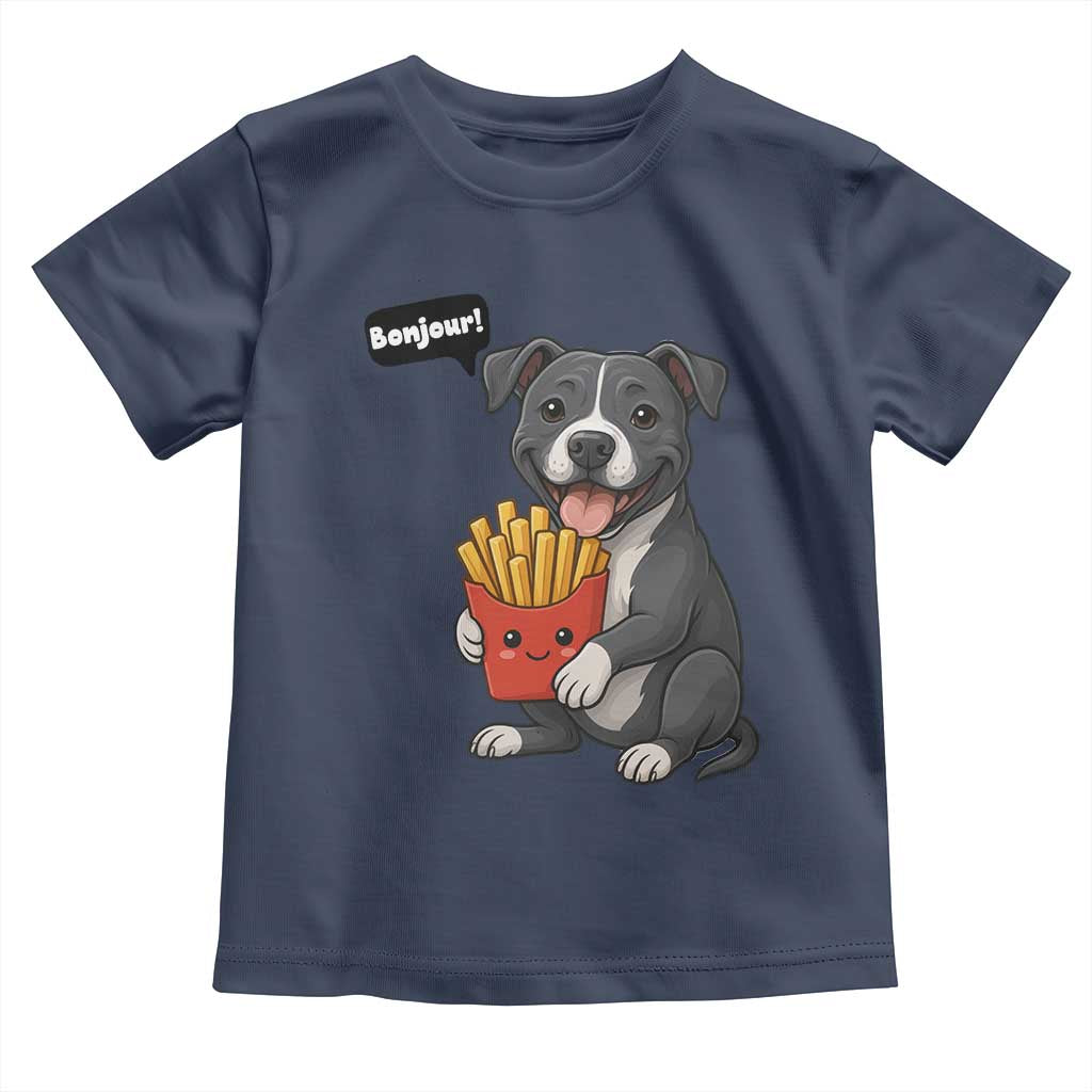 Funny Bonjour French Fries Toddler T Shirt Pitbull Dog Gift TS12 Navy Print Your Wear
