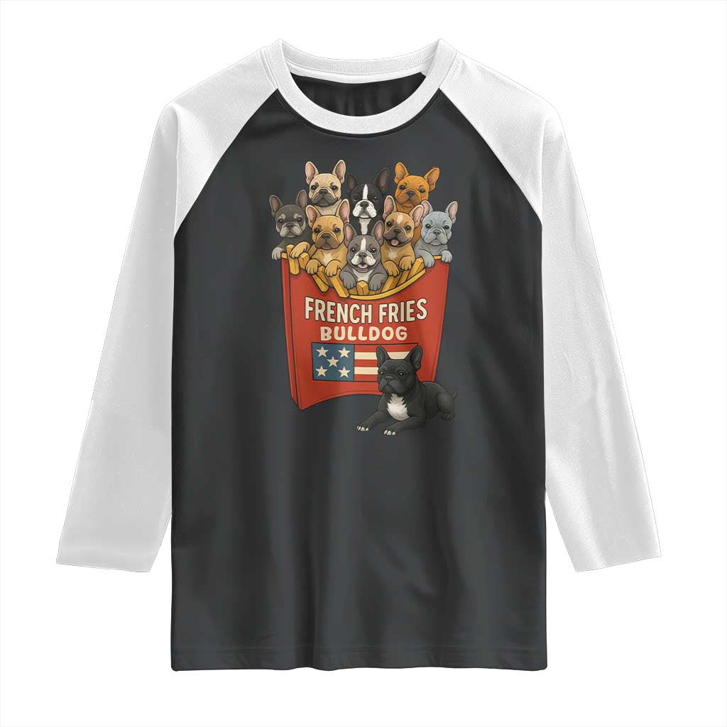Funny French Fries Bulldog Raglan Shirt Dog Lover Gift TS12 Black White Print Your Wear