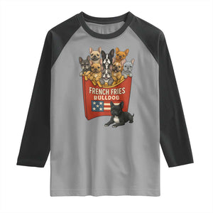 Funny French Fries Bulldog Raglan Shirt Dog Lover Gift TS12 Sport Gray Black Print Your Wear