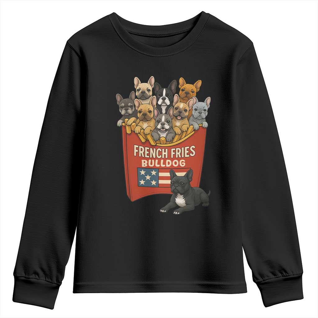 Funny French Fries Bulldog Youth Sweatshirt Dog Lover Gift TS12 Black Print Your Wear