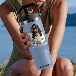 Funny Attitude Sarcasm Flip Straw Tumbler I Called Her A Bitch TS12 One Size: 30 oz Light Blue Print Your Wear