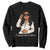 Funny Attitude Sarcasm Sweatshirt I Called Her A Bitch TS12 Black Print Your Wear