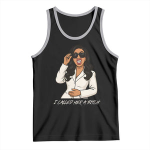 Funny Attitude Sarcasm Tank Top I Called Her A Bitch TS12 Black Athletic Heather Print Your Wear