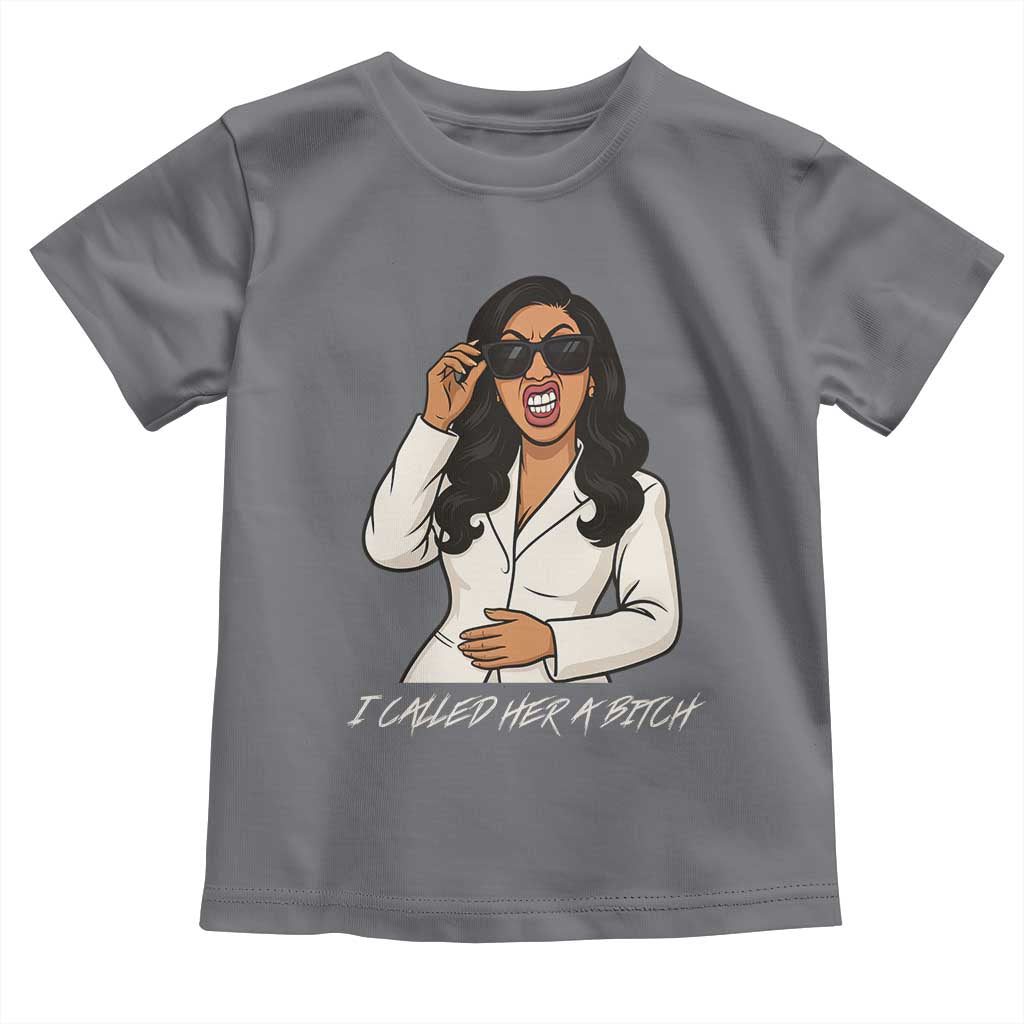 Funny Attitude Sarcasm Toddler T Shirt I Called Her A Bitch TS12 Charcoal Print Your Wear