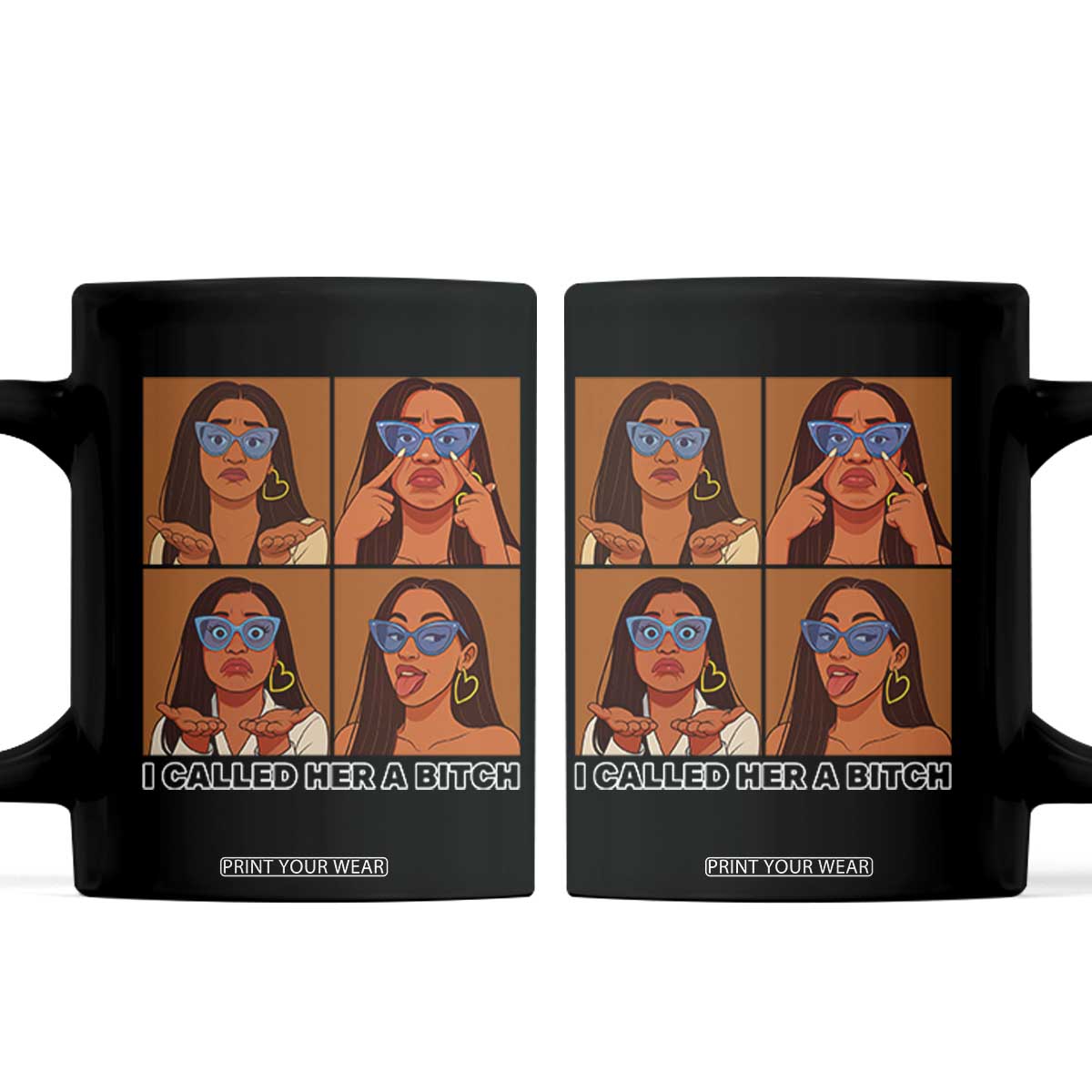 I Called Her A Bitch Coffee Mug Funny Court Sarcasm TS12 Black Print Your Wear