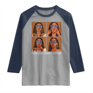I Called Her A Bitch Raglan Shirt Funny Court Sarcasm TS12 Sport Gray Navy Print Your Wear