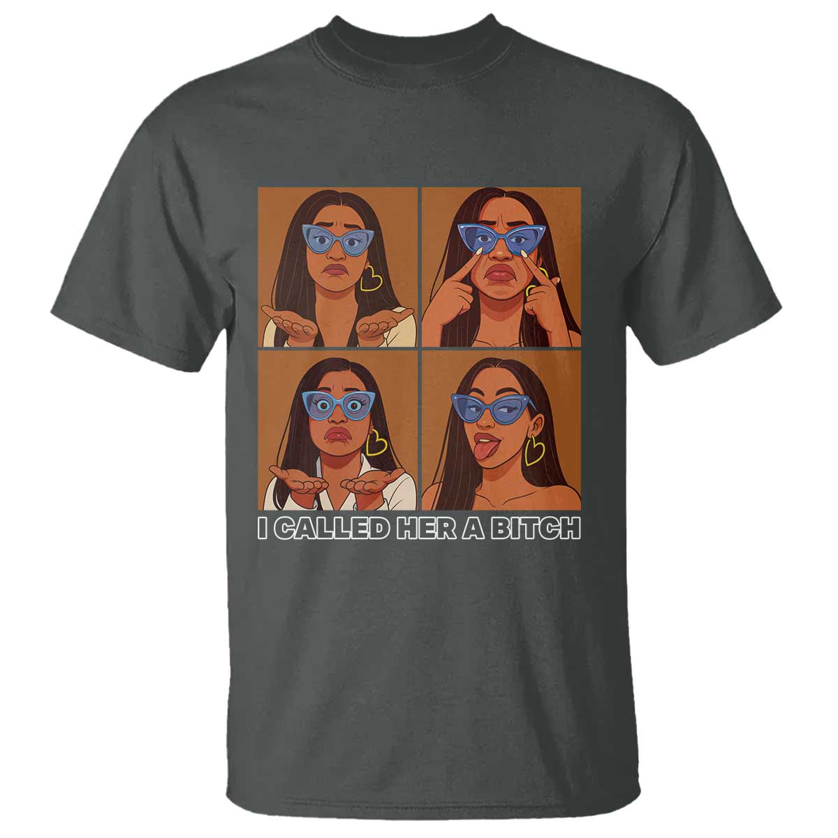 I Called Her A Bitch T Shirt Funny Court Sarcasm TS12 Dark Heather Print Your Wear
