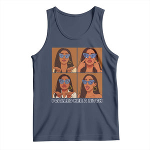 I Called Her A Bitch Tank Top Funny Court Sarcasm TS12 Navy Print Your Wear