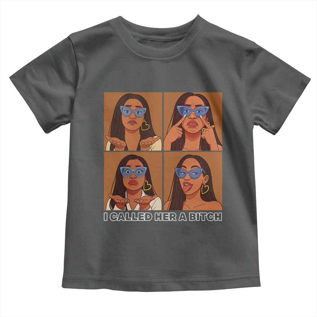 I Called Her A Bitch Toddler T Shirt Funny Court Sarcasm TS12 Dark Heather Print Your Wear