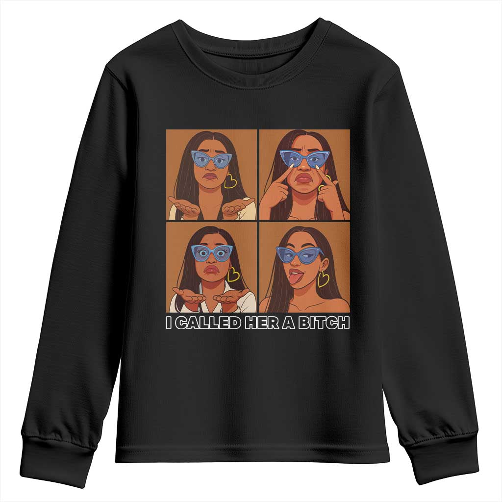 I Called Her A Bitch Youth Sweatshirt Funny Court Sarcasm TS12 Black Print Your Wear