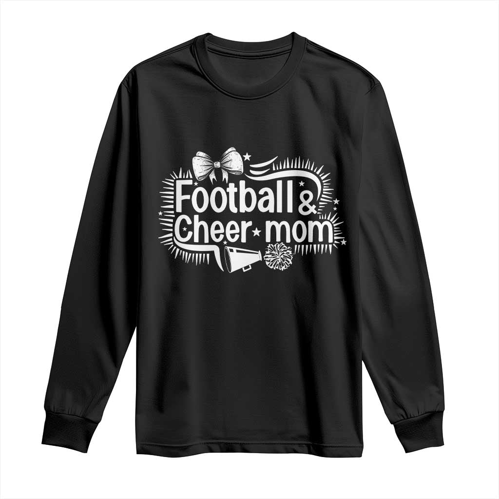 Football And Cheer Mom Quote Long Sleeve Shirt Sport Cheerleading Season Gift TS12 Black Print Your Wear