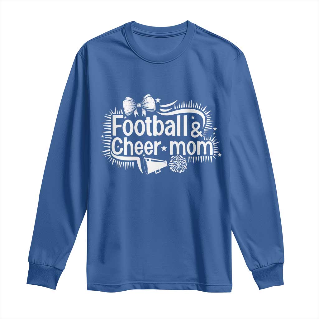 Football And Cheer Mom Quote Long Sleeve Shirt Sport Cheerleading Season Gift TS12 Royal Blue Print Your Wear