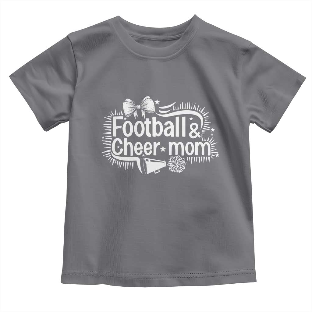 Football And Cheer Mom Quote Toddler T Shirt Sport Cheerleading Season Gift TS12 Charcoal Print Your Wear