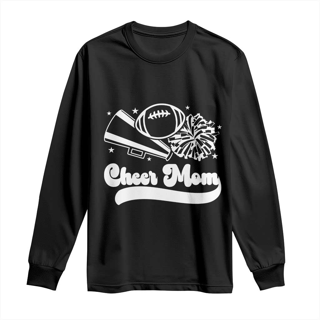 Cheer Mom Football Game Day Long Sleeve Shirt Cheerleader Team Spirit Gift TS12 Black Print Your Wear