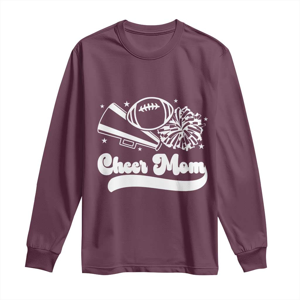 Cheer Mom Football Game Day Long Sleeve Shirt Cheerleader Team Spirit Gift TS12 Maroon Print Your Wear