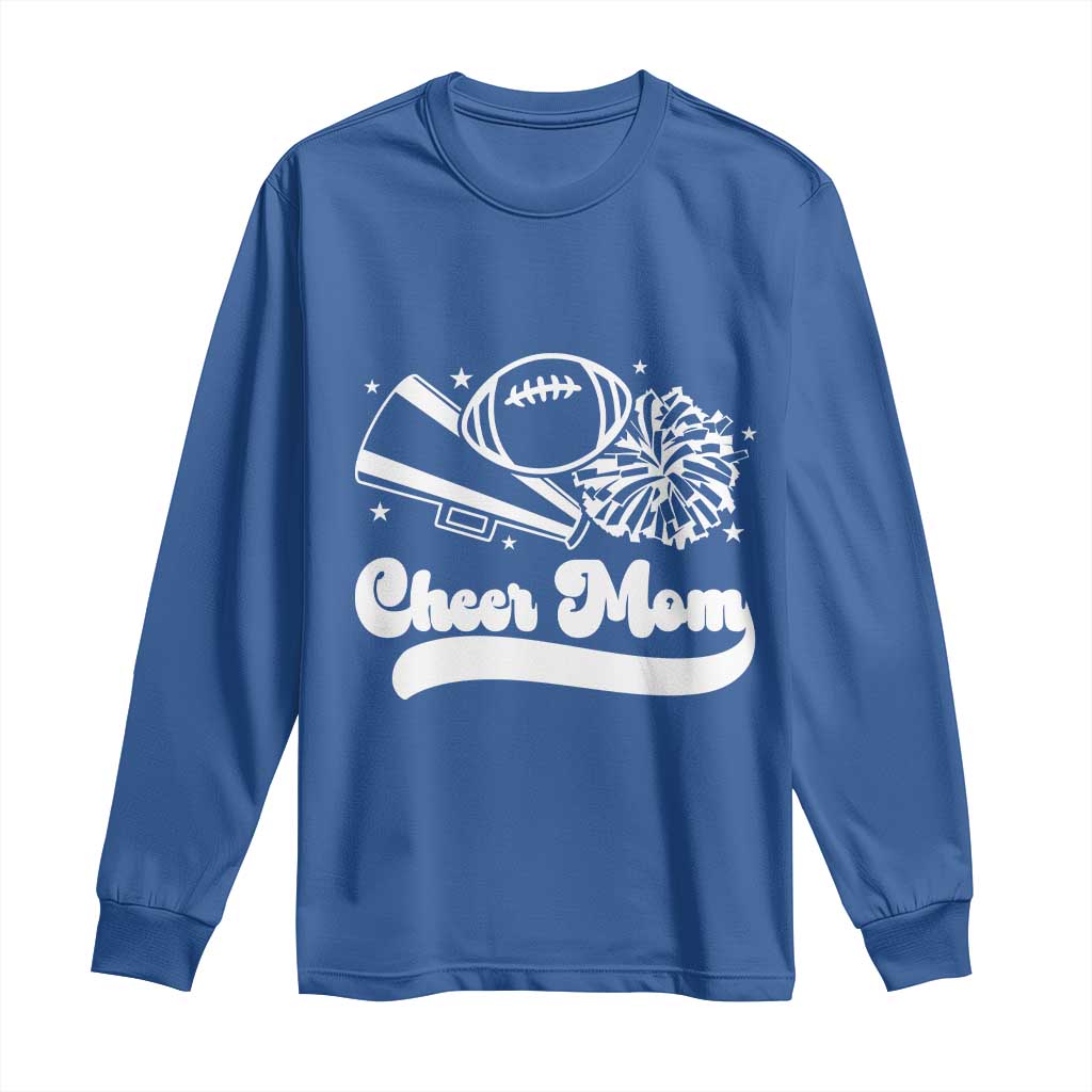 Cheer Mom Football Game Day Long Sleeve Shirt Cheerleader Team Spirit Gift TS12 Royal Blue Print Your Wear