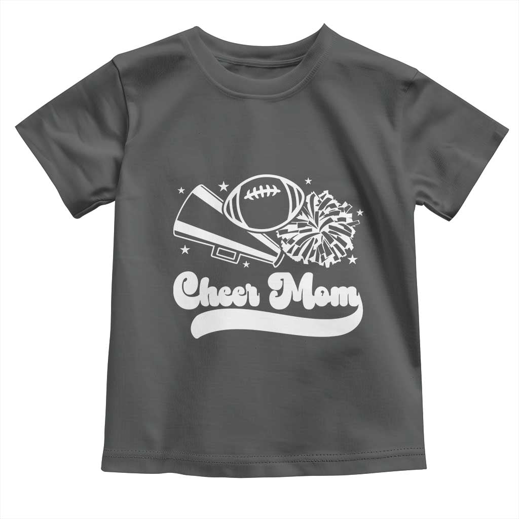 Cheer Mom Football Game Day Toddler T Shirt Cheerleader Team Spirit Gift TS12 Dark Heather Print Your Wear