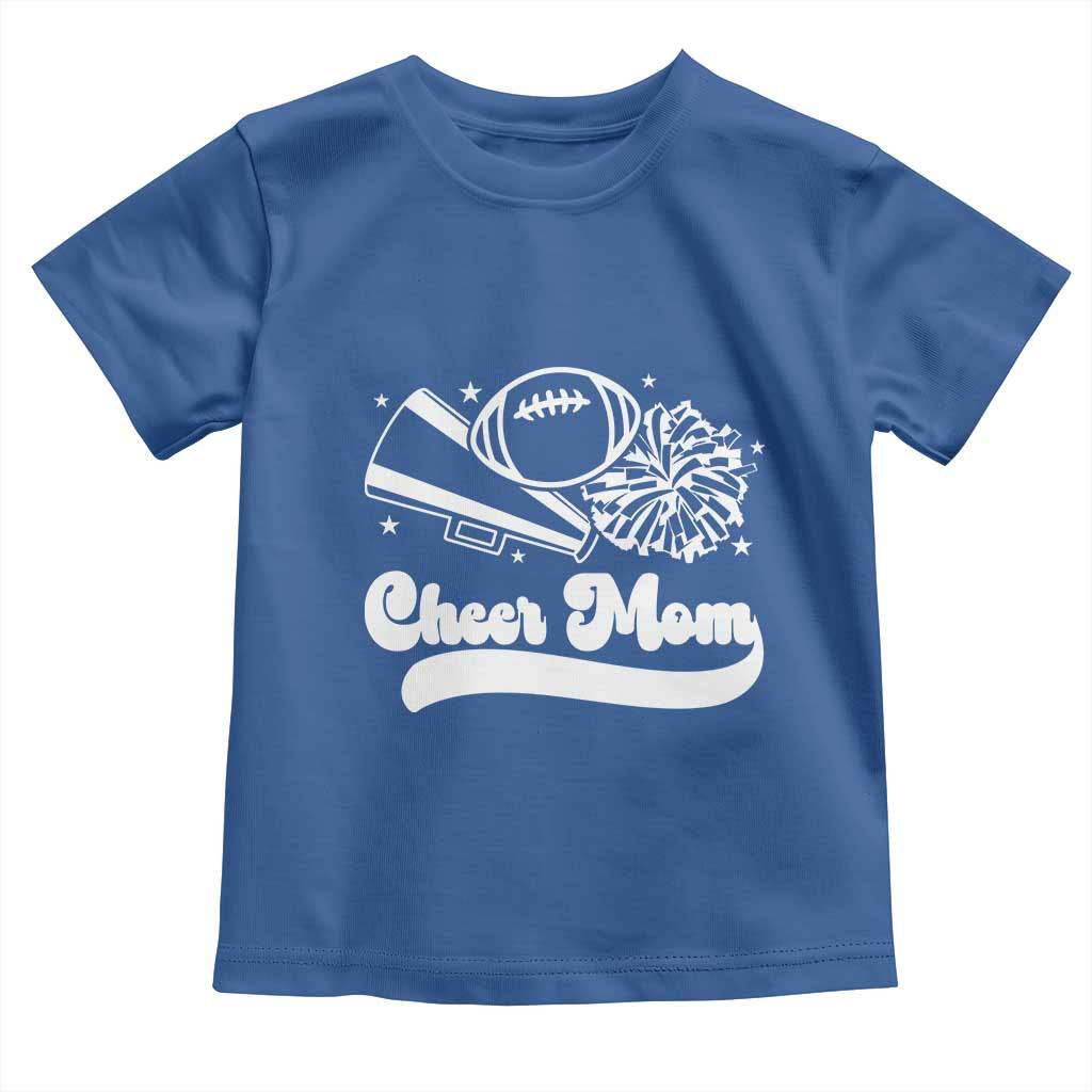 Cheer Mom Football Game Day Toddler T Shirt Cheerleader Team Spirit Gift TS12 Royal Blue Print Your Wear