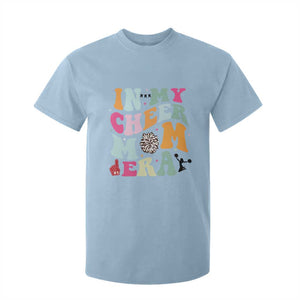 In My Cheer Mom Era T Shirt For Kid Cheerleading Gift TS12 Light Blue Print Your Wear
