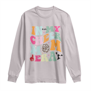 In My Cheer Mom Era Long Sleeve Shirt Cheerleading Gift TS12 Ice Gray Print Your Wear