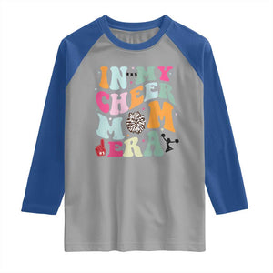In My Cheer Mom Era Raglan Shirt Cheerleading Gift TS12 Sport Gray Royal Print Your Wear