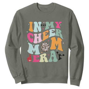 In My Cheer Mom Era Sweatshirt Cheerleading Gift TS12 Military Green Print Your Wear