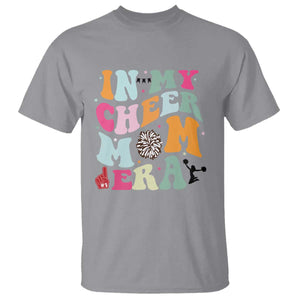 In My Cheer Mom Era T Shirt Cheerleading Gift TS12 Sport Gray Print Your Wear