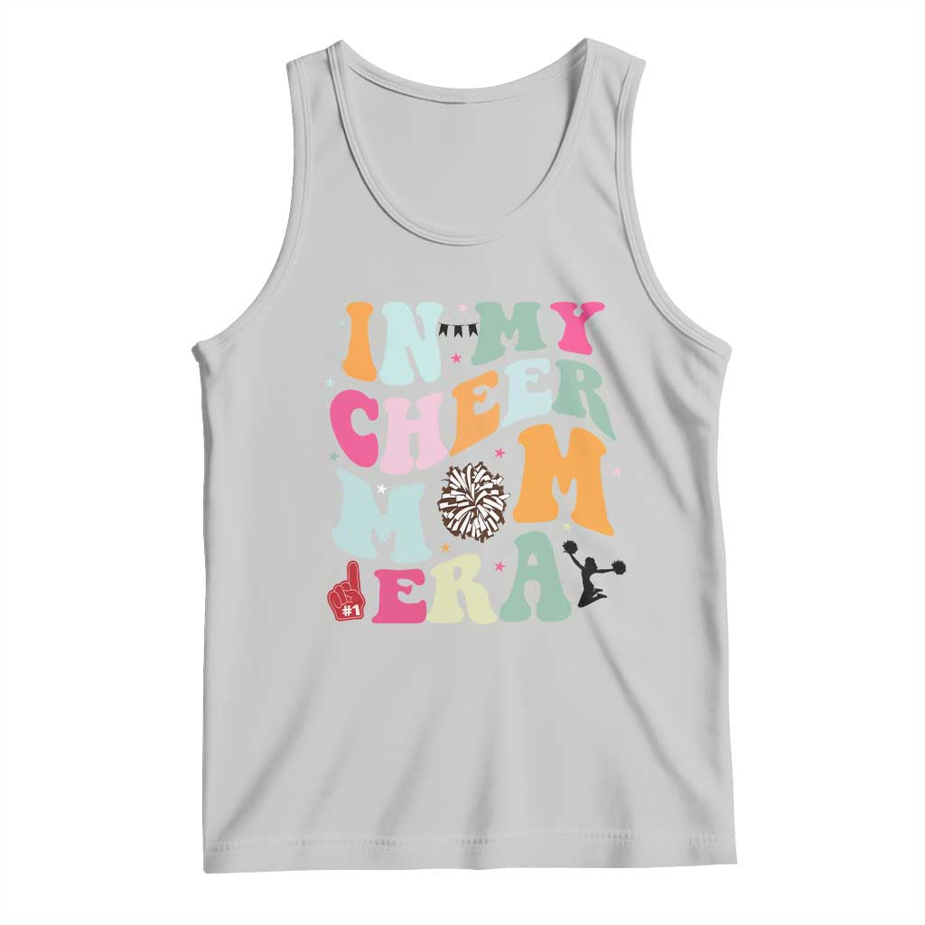 In My Cheer Mom Era Tank Top Cheerleading Gift TS12 Ash Print Your Wear