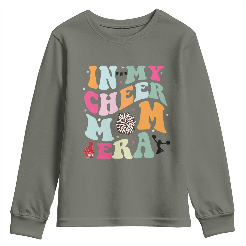 In My Cheer Mom Era Youth Sweatshirt Cheerleading Gift TS12 Military Green Print Your Wear