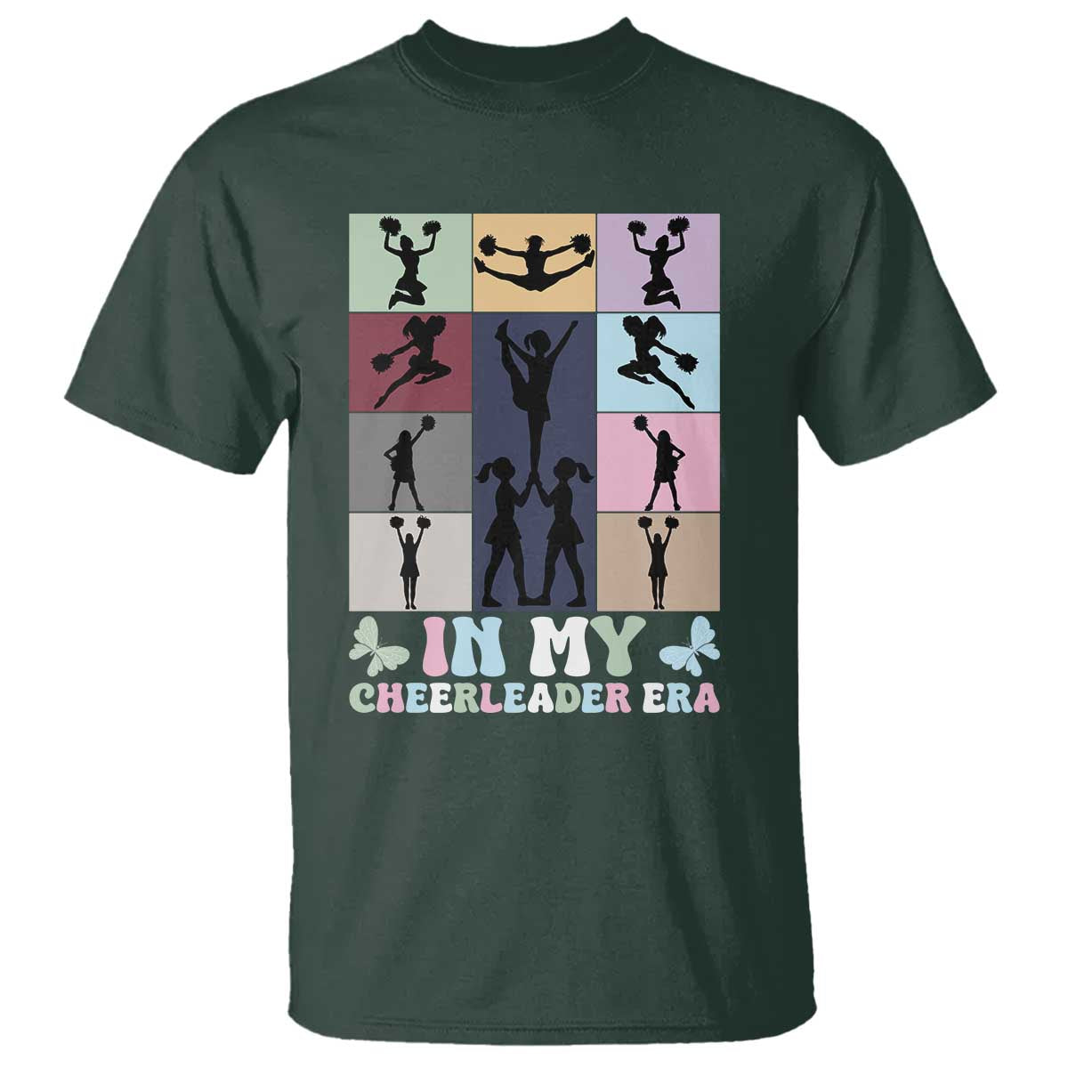 In My Cheer Mom Era T Shirt Cheerleader Squad Fan Gift TS12 Dark Forest Green Print Your Wear
