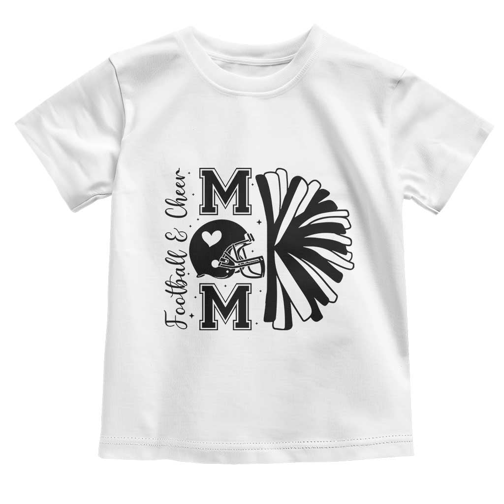 Proud Football And Cheer Mom Quote Toddler T Shirt Gift For Sports Season TS12 White Print Your Wear