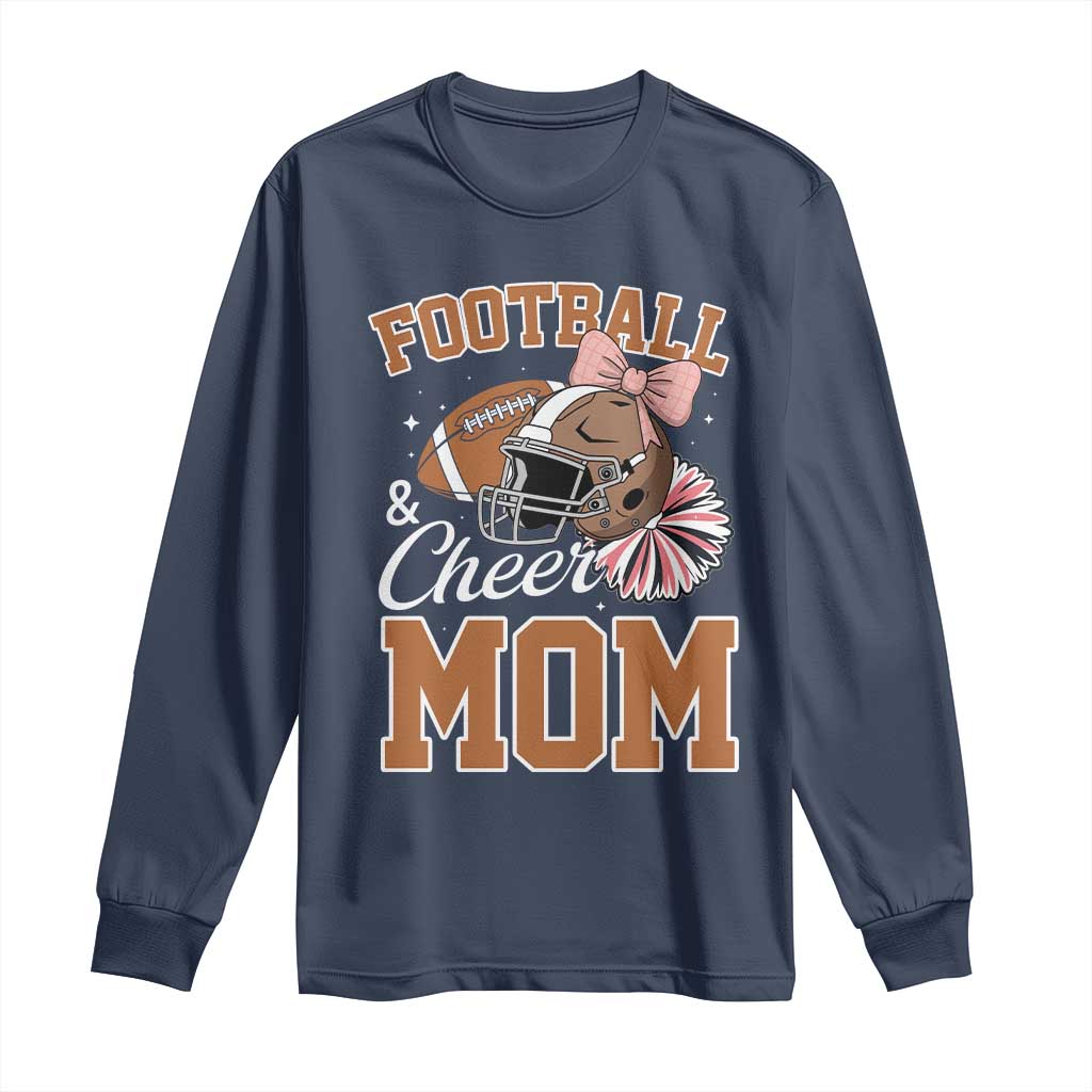 Funny Football And Cheer Mom Quote Long Sleeve Shirt Sports Season Gift TS12 Navy Print Your Wear