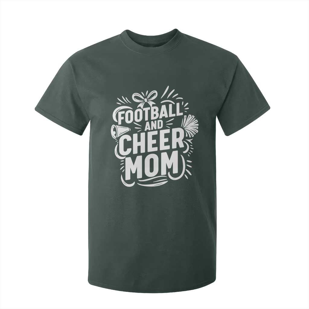 Football And Cheer Mom Quote T Shirt For Kid Team Supporter Gift Idea TS12 Dark Forest Green Print Your Wear
